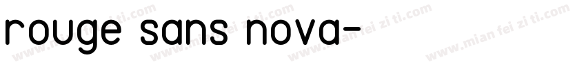 rouge sans nova字体转换
